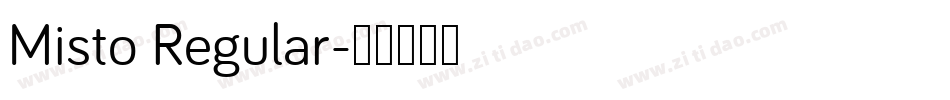 Misto Regular字体转换
